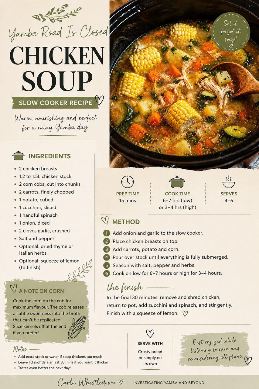 Yamba Road Is Closed Chicken Soup - Slow Cooker Recipe